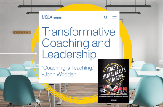 Athlete Mental Health Playbook used by UCLA Professor in Transformative Coaching and Leadership degree program